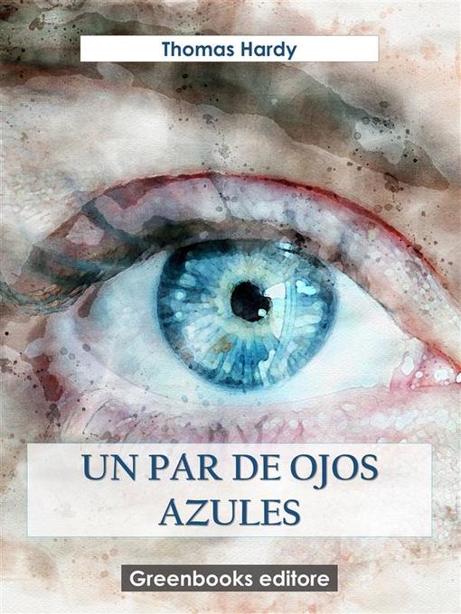 Title details for Un par de ojos azules by Lord Byron - Available